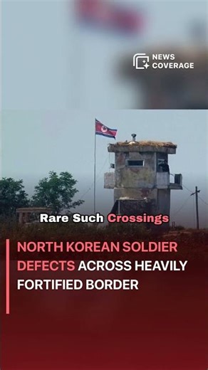 North Korean soldier defects across heavily fortified border #worldnews #news