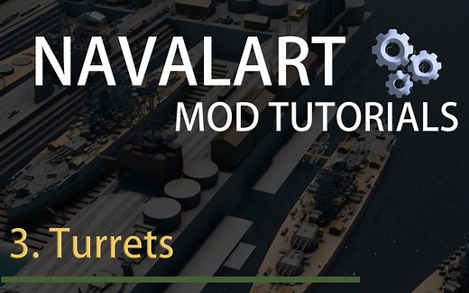 NavalArt mod制作教程-手把手教你制作Mod-第三集