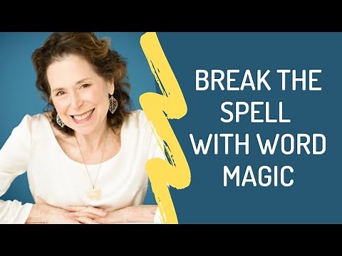 Break The Spell With Word Magic With Laurel Airica