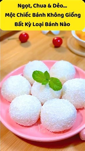 Bánh dẻo chua ngọt #food #cooking #delicious #shorts #cake