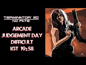 Terminator 2D No Fate - Speedrun - Arcade "Judgement day" difficult - 19:58 IGT - PB