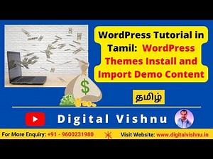 Tamil WordPress Tutorial: How to install WordPress themes and import demo content