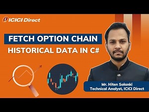Fetch Option chain, Historical data in C#. #icicidirect