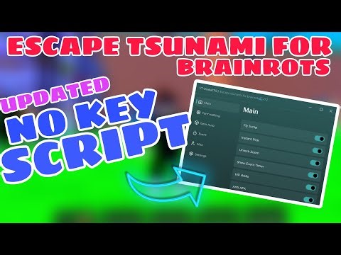 [NEW] Escape Tsunami For Brainrots Script Mobile/Pc | God Mode, Auto Pickup, Auto Upgrade Delta