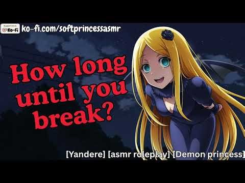 Demon Princess Wants To Keep You [Yandere] [Roleplay ASMR]