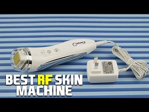 10 Best RF Skin Machines 2020 - 2021