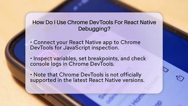 How Do I Use Chrome DevTools For React Native Debugging? - Be App Savvy
