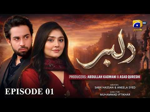 Dilbar Episode 1 - [Eng Sub] - Bilal Abbas Khan - Durefishan - 8 Feb 2026 | Geo Drama