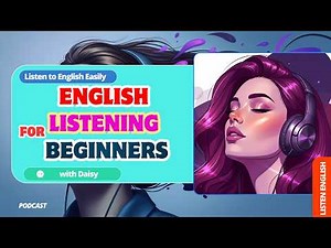 English Listening for Beginners l English Podcast American Accent