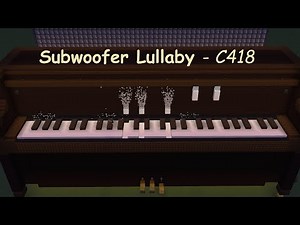 Subwoofer Lullaby - C418 full note block piano cover