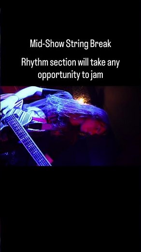 When a string breaks mid show, the rhythm section will take the opportunity to have a jam