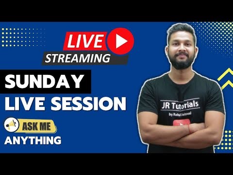 Sunday Live Session | Join Us | JR Tutorials |