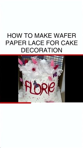 Create Stunning Wafer Paper Lace for Cakes Easy Tutorial #CakeDecorating #WaferPaperLace