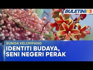 BUNGA KELUMPANG | Warisan Sejarah & Identiti Kesenian Serta Budaya Perak (BU)