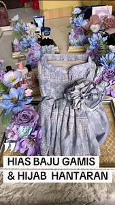 Tutorial hias gamis dan hijab untuk hantaran ☺️ #Tutorialhantaran #tutorialhiasgamis #hantaran #seserahan | Glory