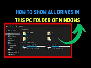 How to Show All Drives in This PC Folder of Windows 11