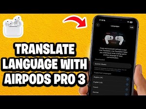 How To Translate Language With AirPod Pro 3 - Fastest Guide