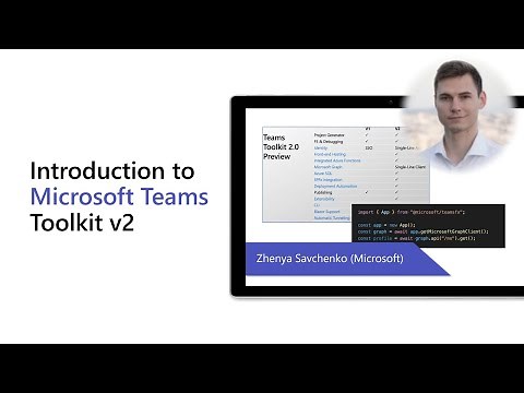 Introduction to Microsoft Teams Toolkit v2