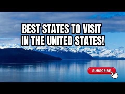 Top 10 Best States to Visit in the United States in 2026 | Travel Guide