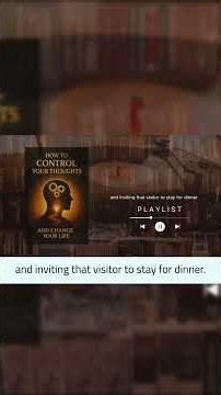 How to Control Your Thoughts and Change Your Life (Audiobook) Part 8