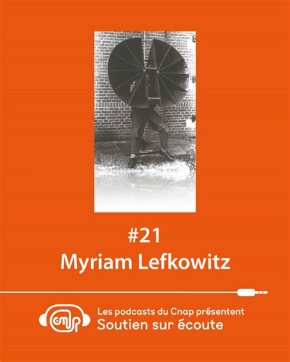 Cnap on Instagram: "[Podcast Soutien sur écoute #21 : Myriam Lefkowitz, « In retrospect there is only healing »] 🎧 Artiste chorégraphique née en 1980, Myriam Lefkowitz vit et travaille à Paris. Depuis 2010, sa recherche se focalise sur les questions d'attention et de perception, recherche qu'elle développe à travers différents dispositifs immersifs. Dans ce podcast, elle évoque in retrospect there is only healing, projet radiophonique sur une pratique initiée avec Julie Laporte, danseuse et per