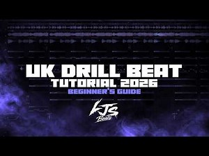 UK DRILL BEAT TUTORIAL 2026 | DRUMS, MIXING & ARRANGEMENT