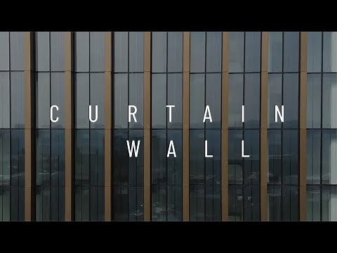 Curtain Wall | Architectural Engineering and Facade Design