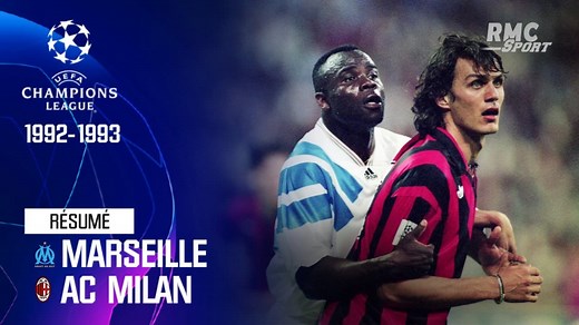 Résumé : Marseille 1-0 AC Milan - Ligue des champions 1992-1993