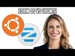 Zorin Os Vs Ubuntu - 2025 COMPARISON