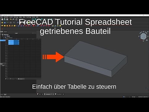 FreeCAD Tutorial Deutsch - 7 Spreadsheet - gesteuertes Bauteil