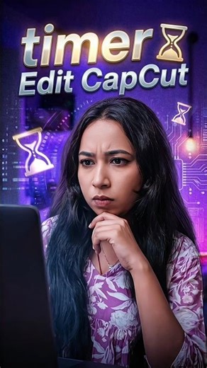 Timer Edit CapCut Me Kaise Banaye ⏱️ | CapCut editing #shorts #ytshorts