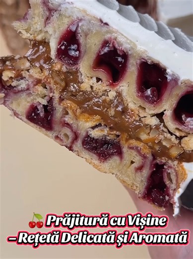 🍒 Prăjitură cu Vișine – Rețetă Delicată și Aromată 📝 Ingrediente 🥐 Pentru aluat: 400 g făină 250 g unt 5 g praf de copt 100 g smântână 3 gălbenușuri 🍒 Confit de vișine: 600 g vișine fără sâmburi 150 g zahăr 2 linguri amidon de porumb ½ cană apă 🤍 Pentru cremă: 300 g frișcă lichidă 45% 200 g lapte condensat 🍬 Umplutură cu caramel: 300–350 g caramele (iris) 200 g nuci tocate 👩‍🍳 Mod de preparare 1️⃣ Pregătim aluatul și îl împărțim în 2 părți egale. 2️⃣ Fiecare bucată o întindem rotund și o