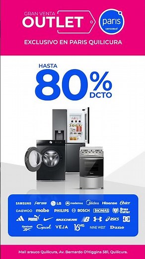 ¡Outlet Paris Quilicura te espera con los mejores descuentos!