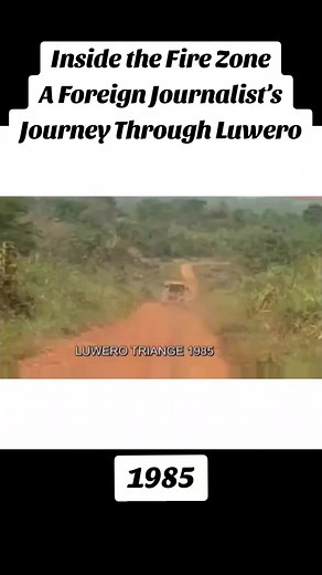 Luwero Triangle: A Journalist's Perspective on War