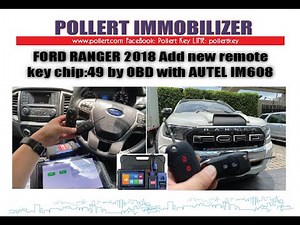 Ford Ranger 2018 Add new remote key chip 49 hi tag pro by OBD with Autel IM608