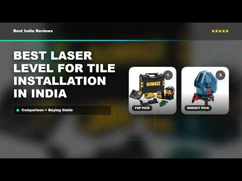 Best Laser Level For Tile Installation in India | Laser level