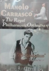 Manolo Carrasco, The Royal Philharmonic Orchestra - Al-Andalus