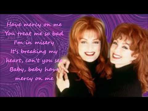Have Mercy The Judds with Lyrics