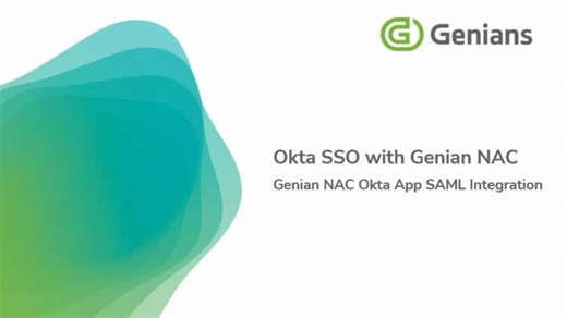 SAML SSO with Genian NAC Okta App | Brett Hamill