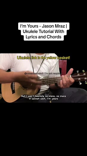 I’m Yours Ukulele Tutorial: Chords and Lyrics