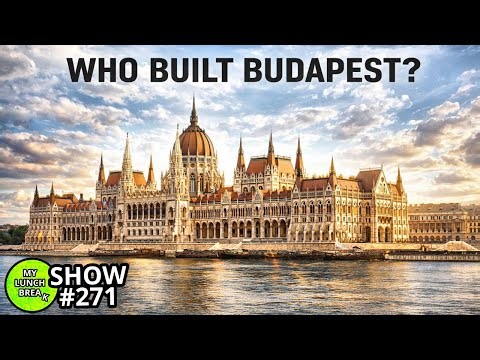 Who Built Budapest?
