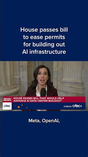 House passes bill to ease permits for building out AI infrastructure