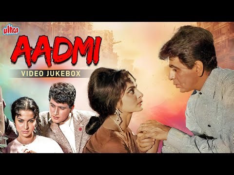 Aadmi (आदमी) 1968 Video Jukebox | Dilip Kumar, Waheeda Rehman, Manoj Kumar | Mohd. Rafi, Lata M