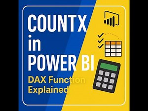 Power BI DAX COUNTX Function Explained with Examples