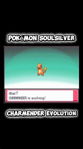 Pokémon SoulSilver: From Cute to Absolute Beast - Charmander Evolves! #pokemon #pokémon #charmender