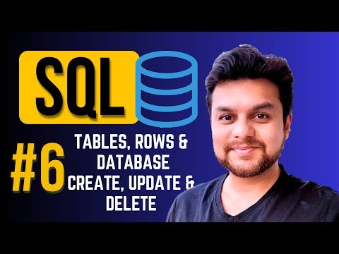 SQL TUTORIAL Part 6 - Create, Delete & Update | TABLE, ROW & DATABASE