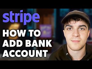 How to Add Bank Account in Stripe (Full 2024 Guide)