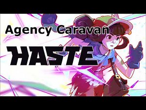 Haste OST - Agency Caravan
