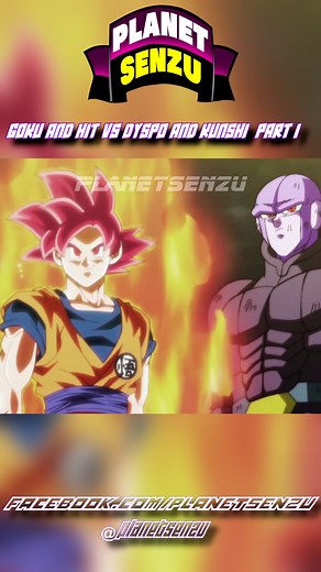 89K views · 1.6K reactions | Goku & Hit vs Dyspo & Kunshi Part 1 | PlanetSenzu | Facebook