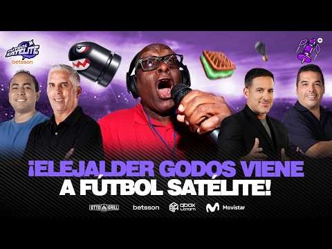 VISITA ESPECIAL: ¡ELEJALDER GODOS VIENE A FÚTBOL SATÉLITE!